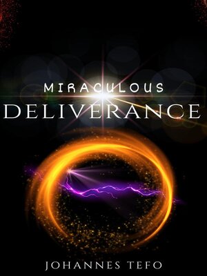 cover image of Miraculous Deliverance